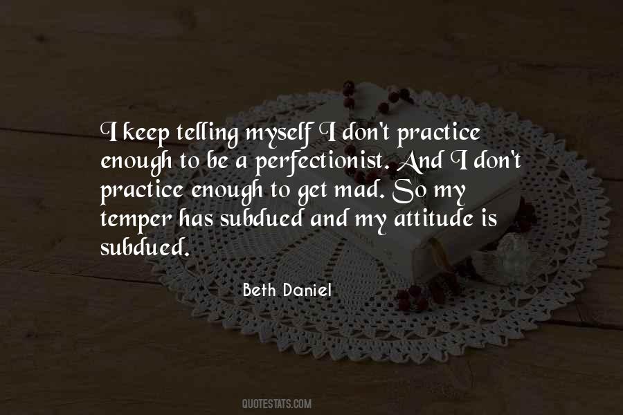 Myself Is Enough Quotes #1691942