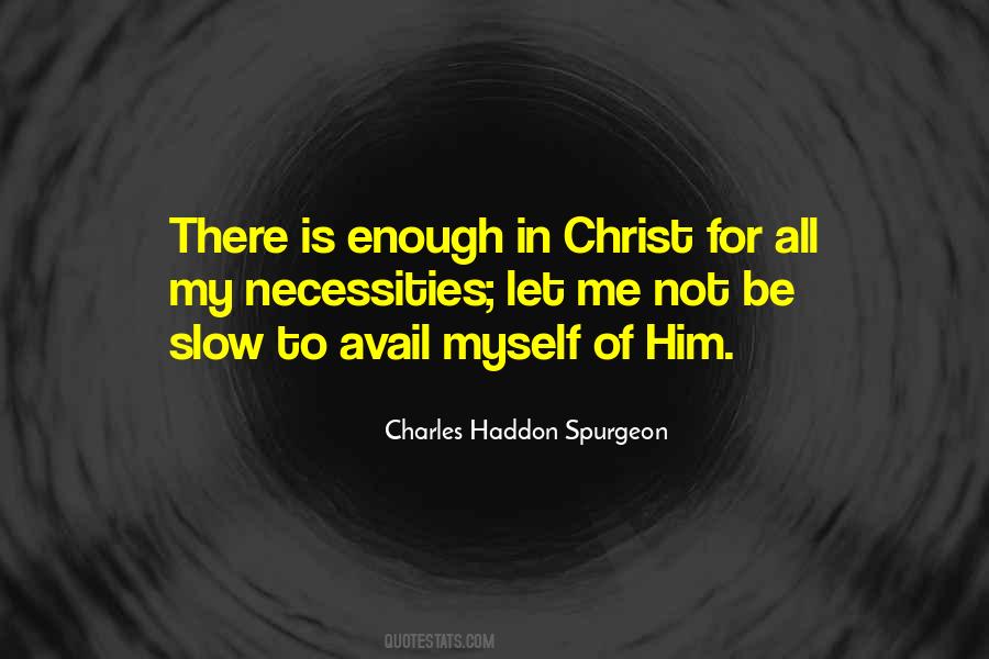 Myself Is Enough Quotes #179881