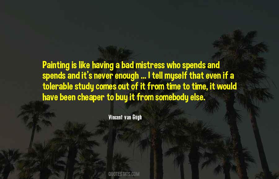 Myself Is Enough Quotes #859941