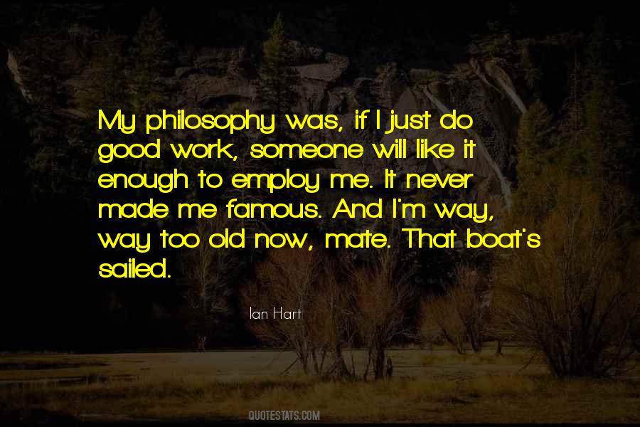 Do Good Work Quotes #1031159