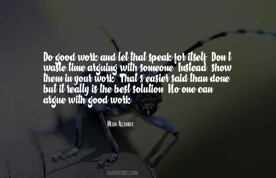 Do Good Work Quotes #1072024