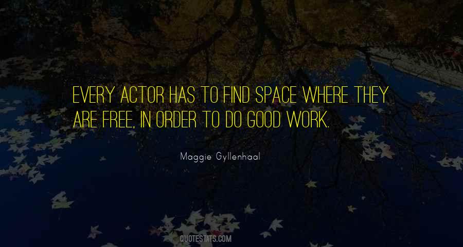 Do Good Work Quotes #1363745