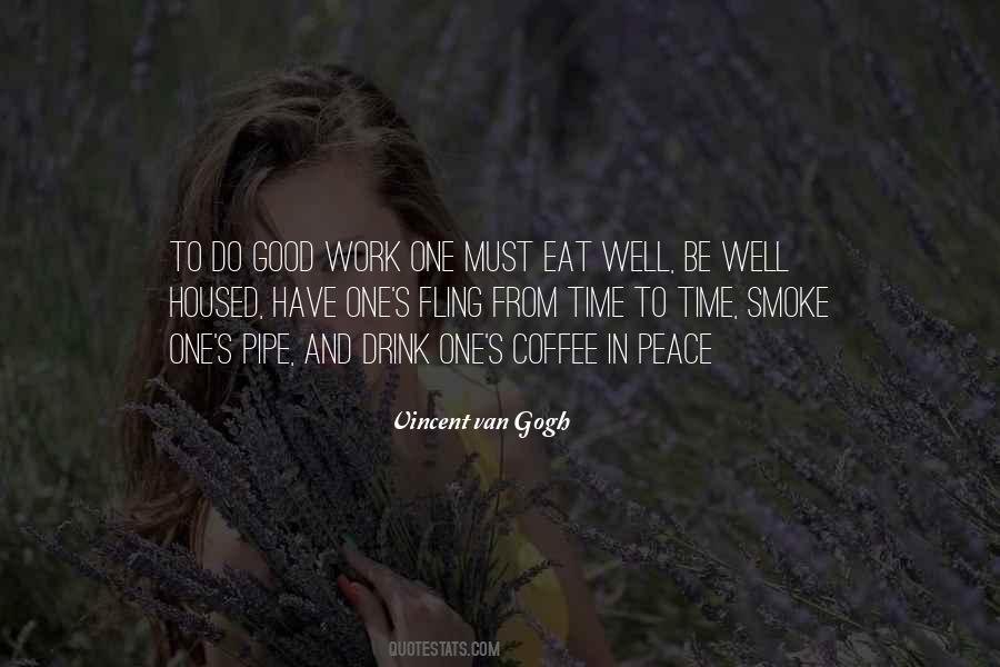 Do Good Work Quotes #175730