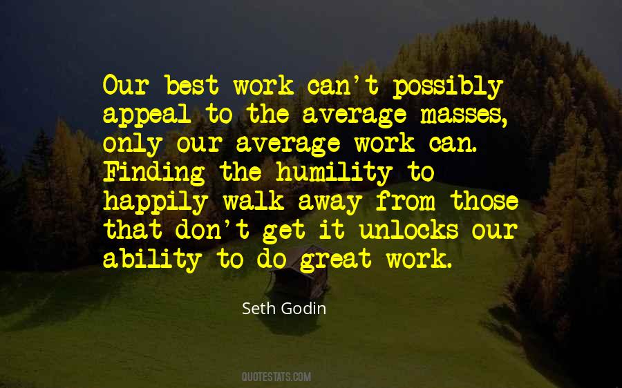 Do Great Work Quotes #1572025