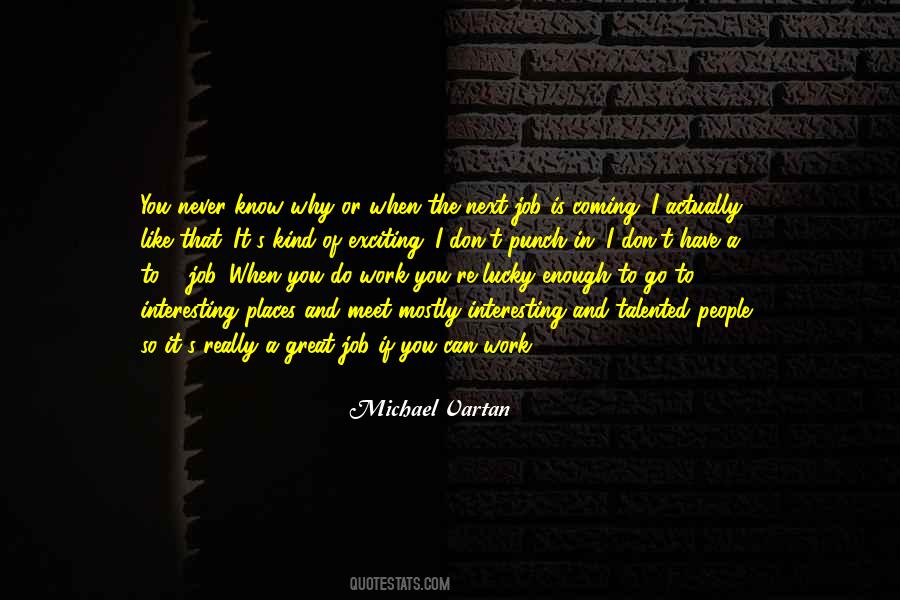 Do Great Work Quotes #258797