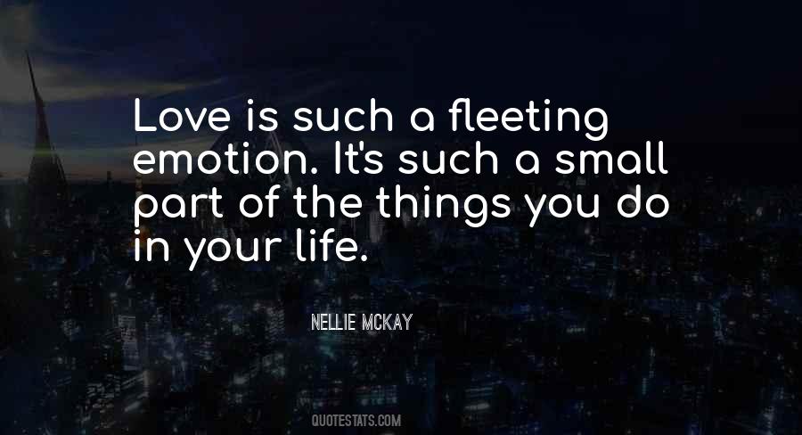 It Is The Small Things In Life Quotes #241225