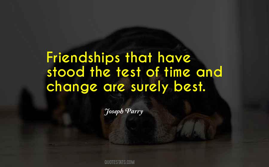 Friendships Change Over Time Quotes #1847152