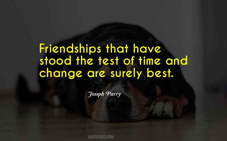 Friendships Change Over Time Quotes #1847152 Friendships Change Over Time Quotes #1847152