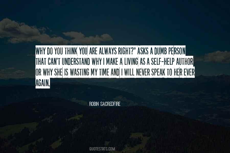 Do Her Right Quotes #547299