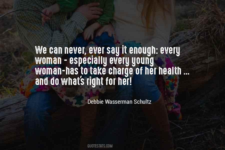 Do Her Right Quotes #582053