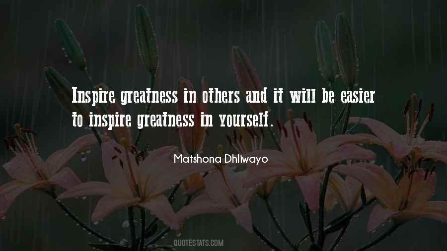 Inspire Greatness Quotes #853530