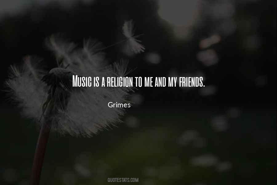 Music Is My Religion Quotes #1170422