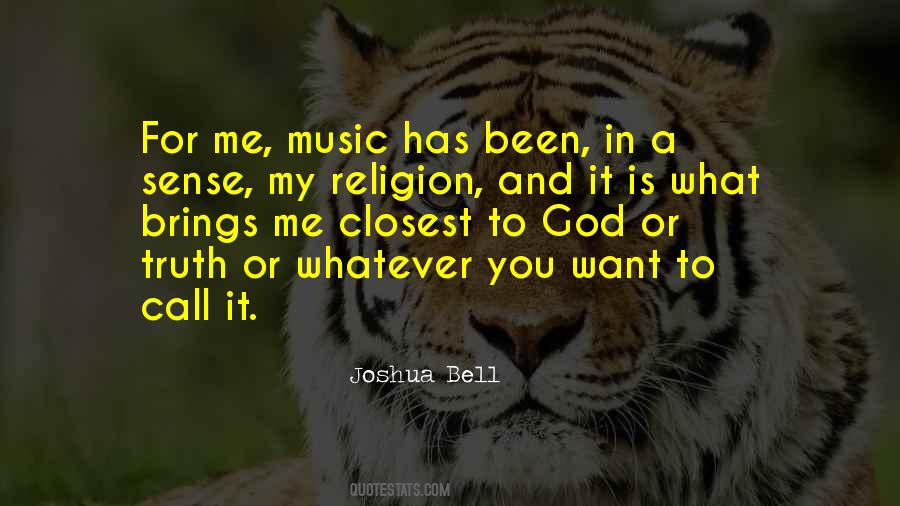 Music Is My Religion Quotes #939885