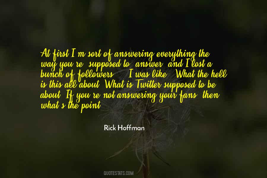 When You Have Lost Everything Quotes #144891