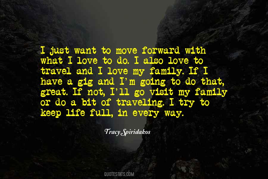 Go Forward In Life Quotes #1601060