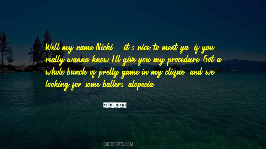 Nice Game Quotes #1076610