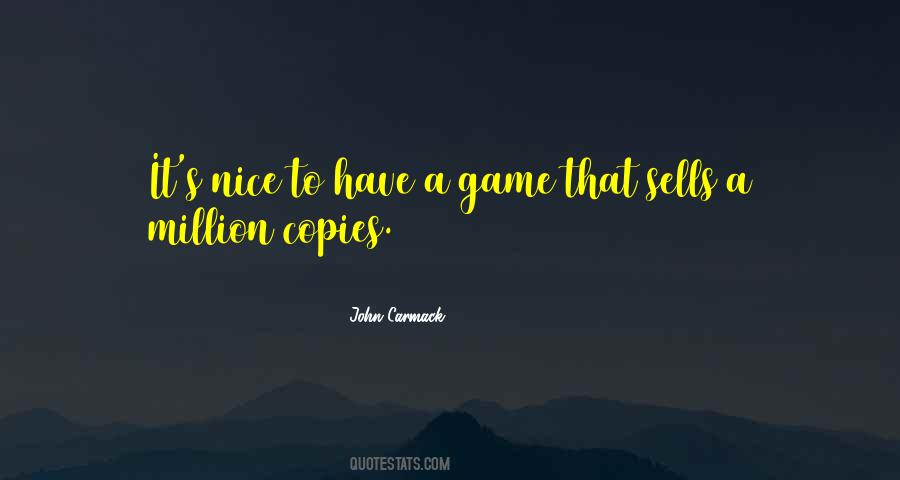 Nice Game Quotes #1081514