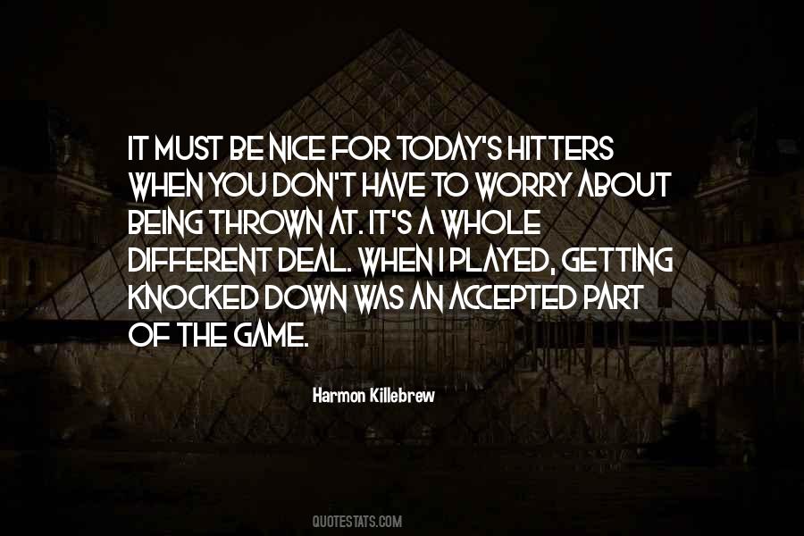 Nice Game Quotes #902443