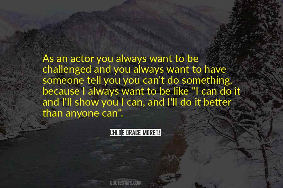 Do It Better Quotes #1098346