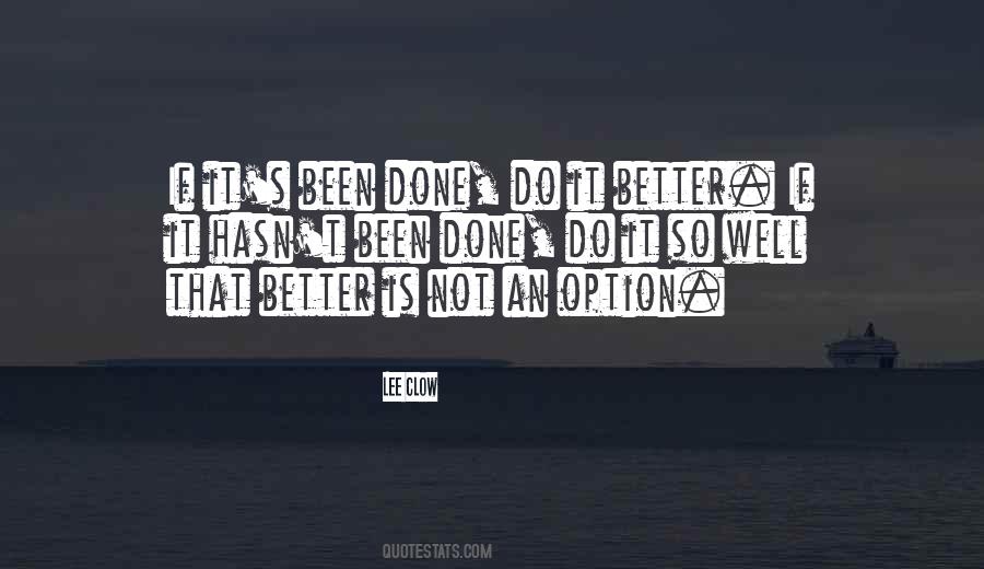 Do It Better Quotes #1101257