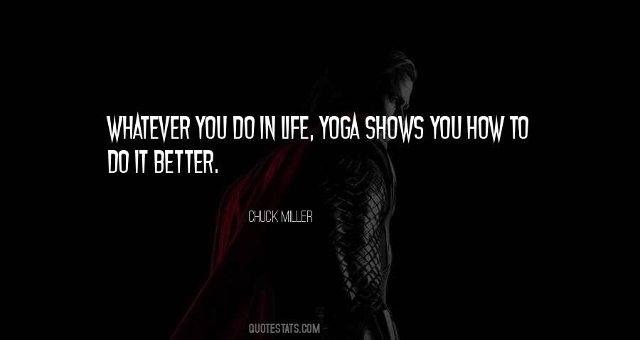 Do It Better Quotes #1529793
