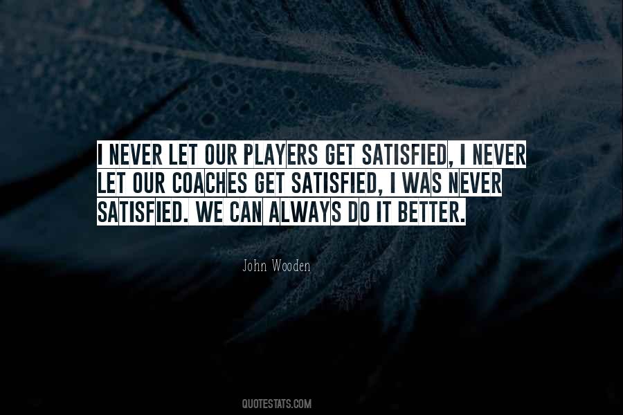 Do It Better Quotes #1683525