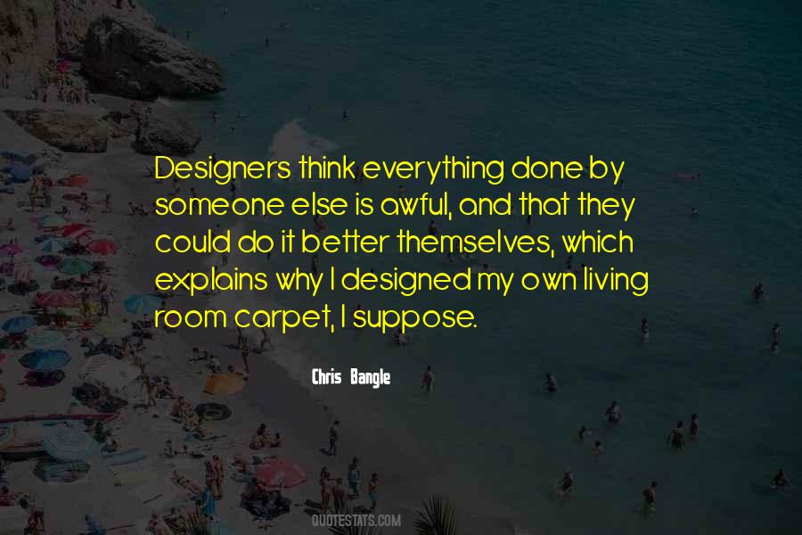 Do It Better Quotes #211794