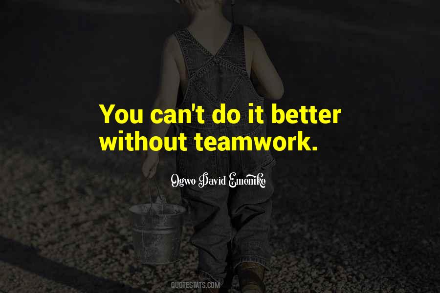 Do It Better Quotes #707792