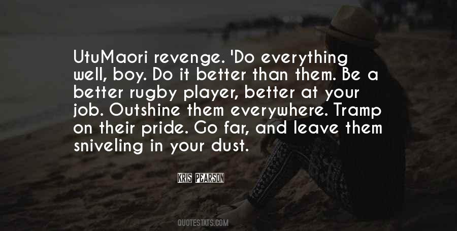 Do It Better Quotes #776463