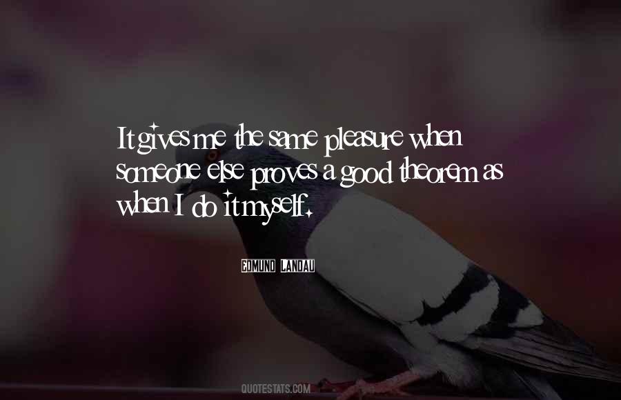 Do It Myself Quotes #1097860