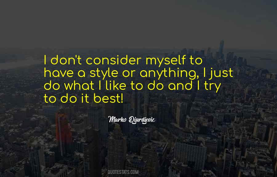 Do It Myself Quotes #13235