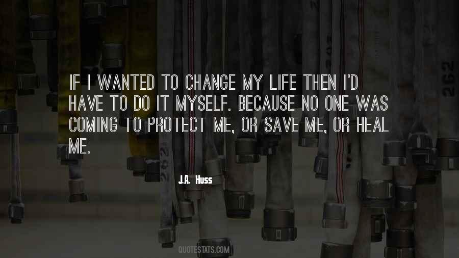 Do It Myself Quotes #1355026