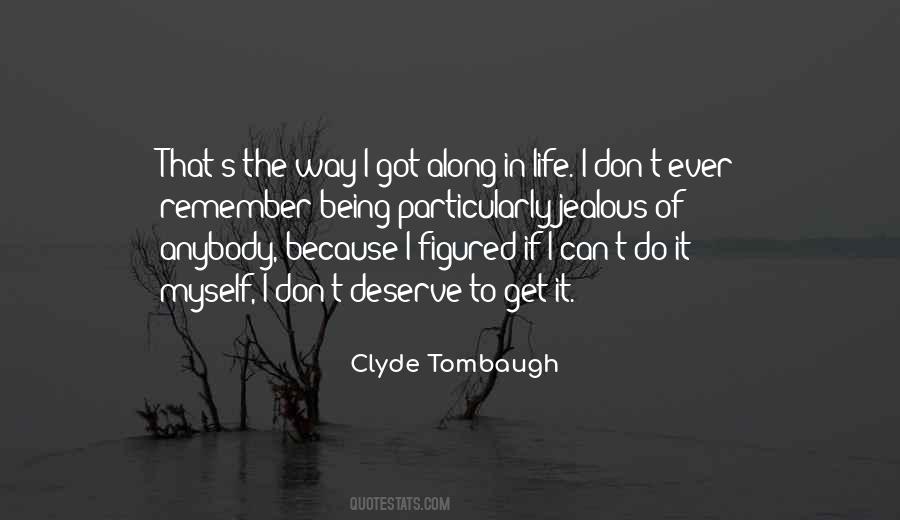 Do It Myself Quotes #1463584
