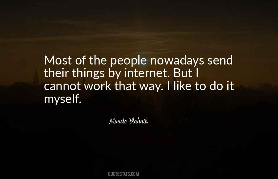 Do It Myself Quotes #26236