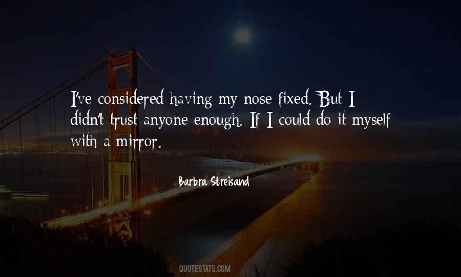 Do It Myself Quotes #519626