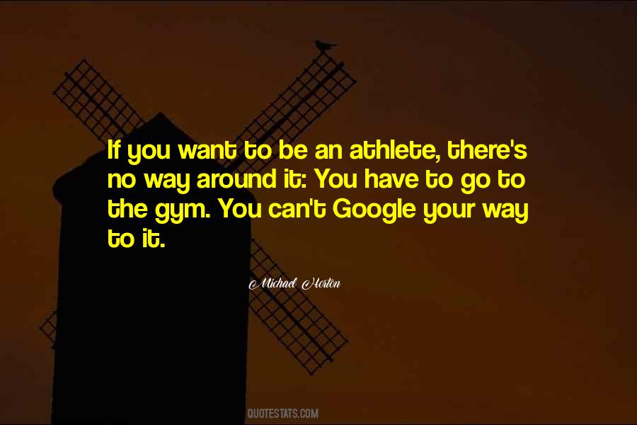 Go To The Gym Quotes #421277