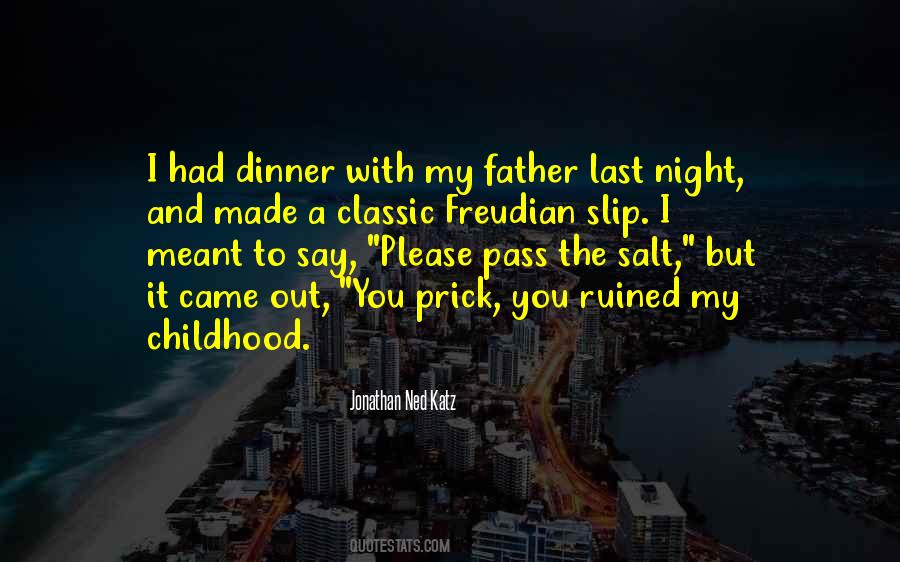 You Just Ruined My Night Quotes #1868764