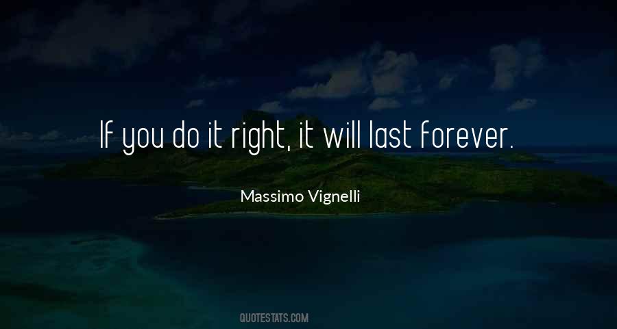 Do It Right Quotes #1500376