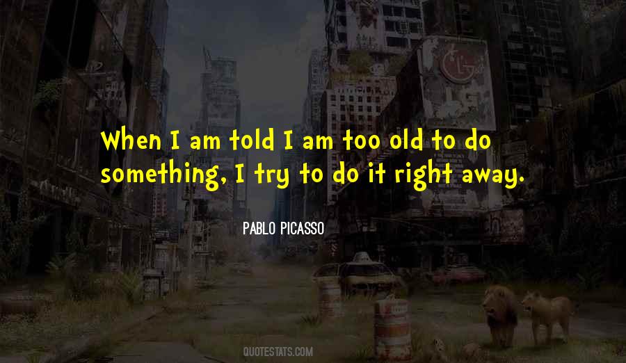 Do It Right Quotes #1545409