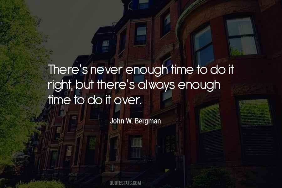 Do It Right Quotes #1593388