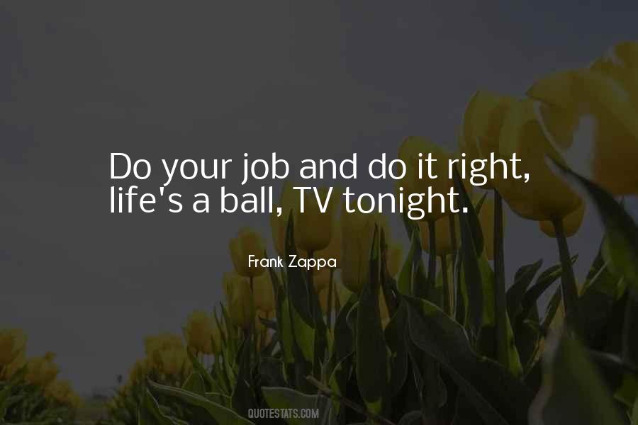 Do It Right Quotes #1803948