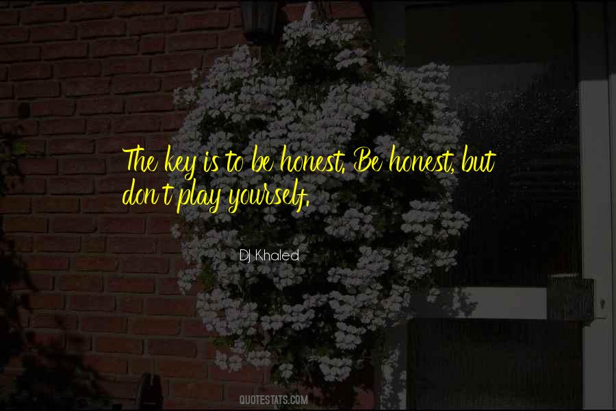 Dj Khaled The Keys Quotes #156584