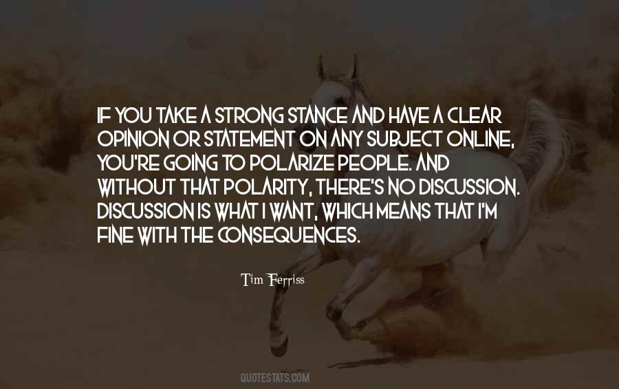 Your Opinion Means Nothing To Me Quotes #398618