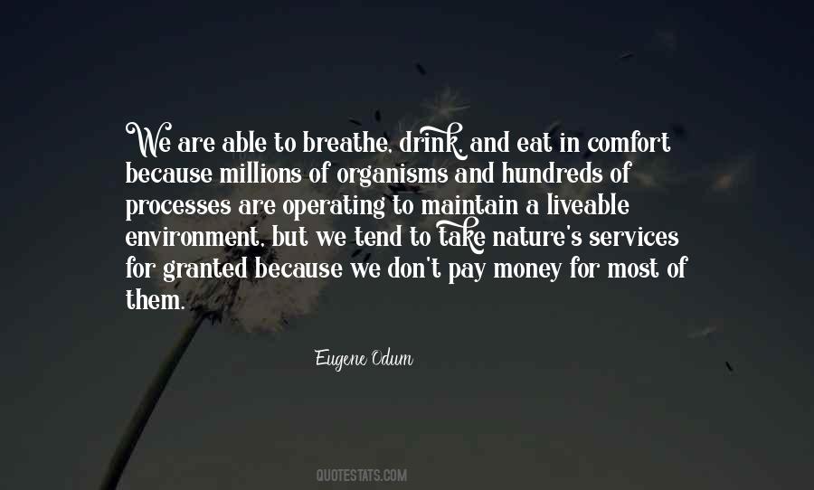 We Cannot Eat Money Quotes #159661