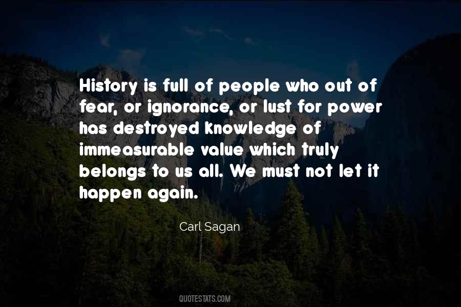 Fear Ignorance Quotes #1530878