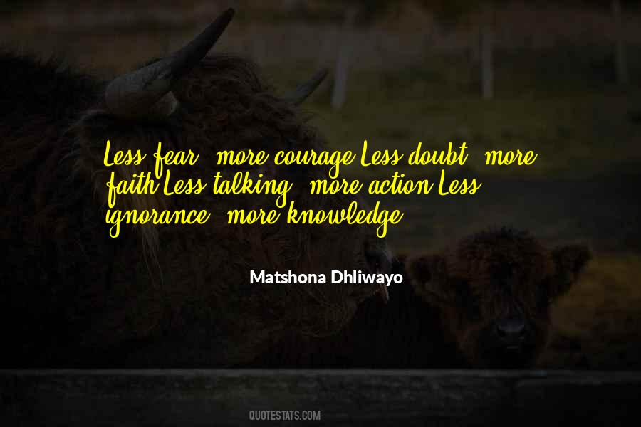 Fear Ignorance Quotes #1693175