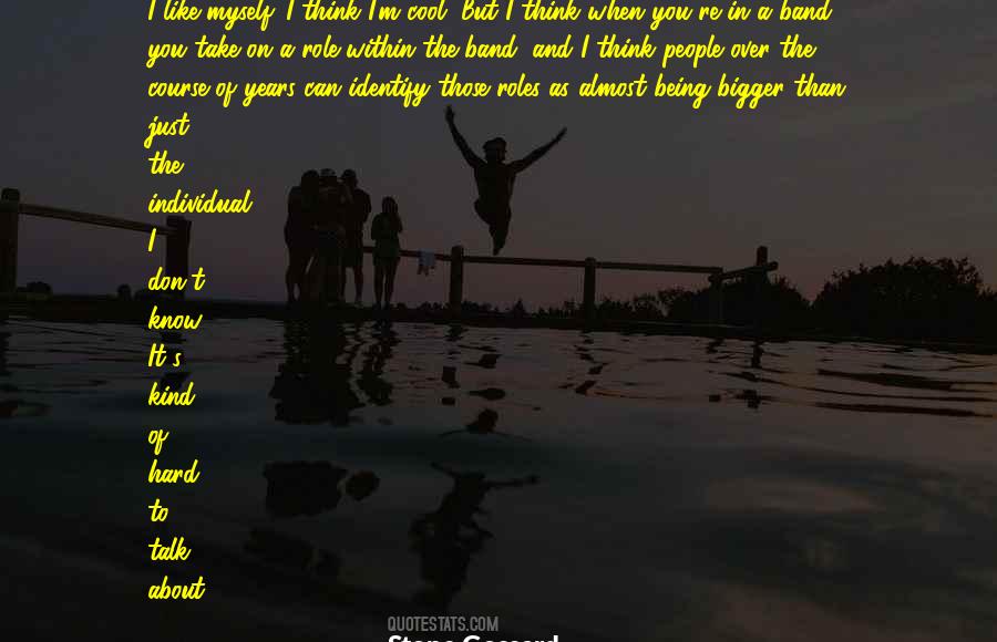 Of Course I Talk To Myself Quotes #1368103