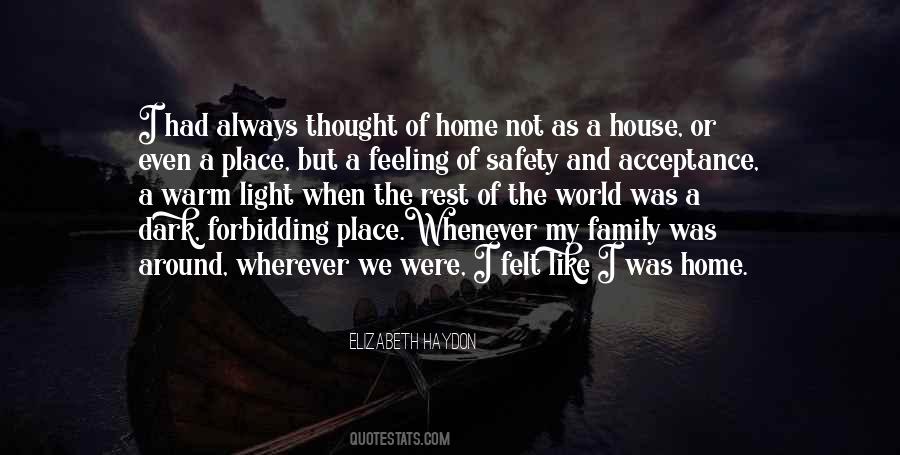 Home Not A House Quotes #1339008