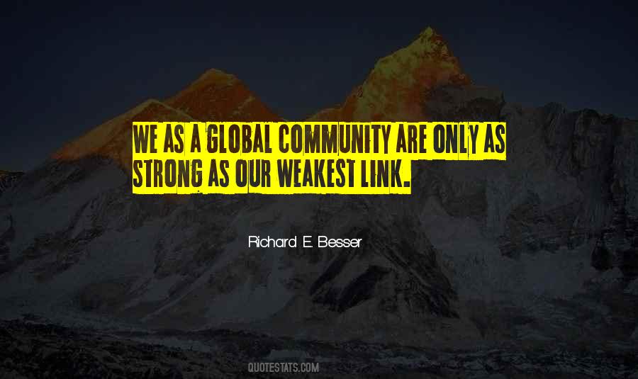 Only As Strong As Your Weakest Link Quotes #142226