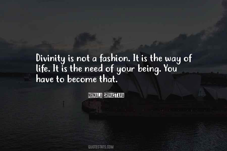 Fashion Is Life Quotes #1236140